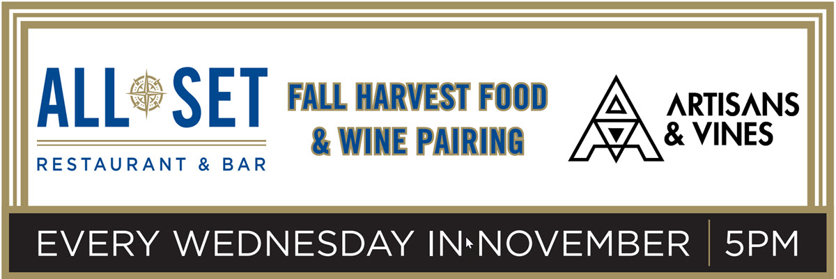 2021 All Set & Artisan & Vines Fall Harvest Food & Wine Pairing - Header